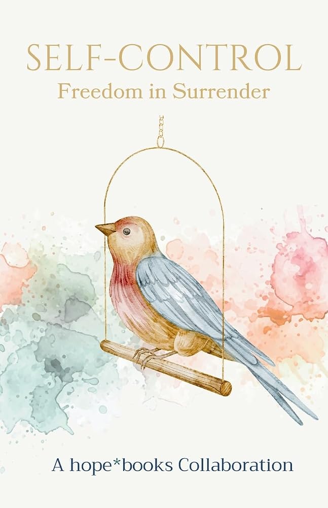 Self-Control: Freedom in Surrender cover image