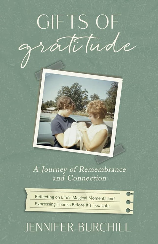 Gifts of Gratitude: A Journey of Remembrance and Connection cover image
