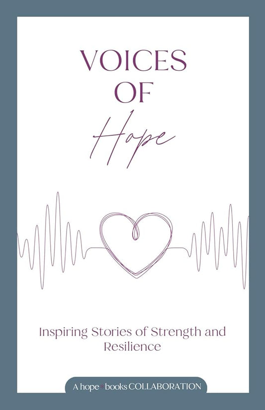 Voices of Hope: Inspiring Stories of Strength and Resilience cover image