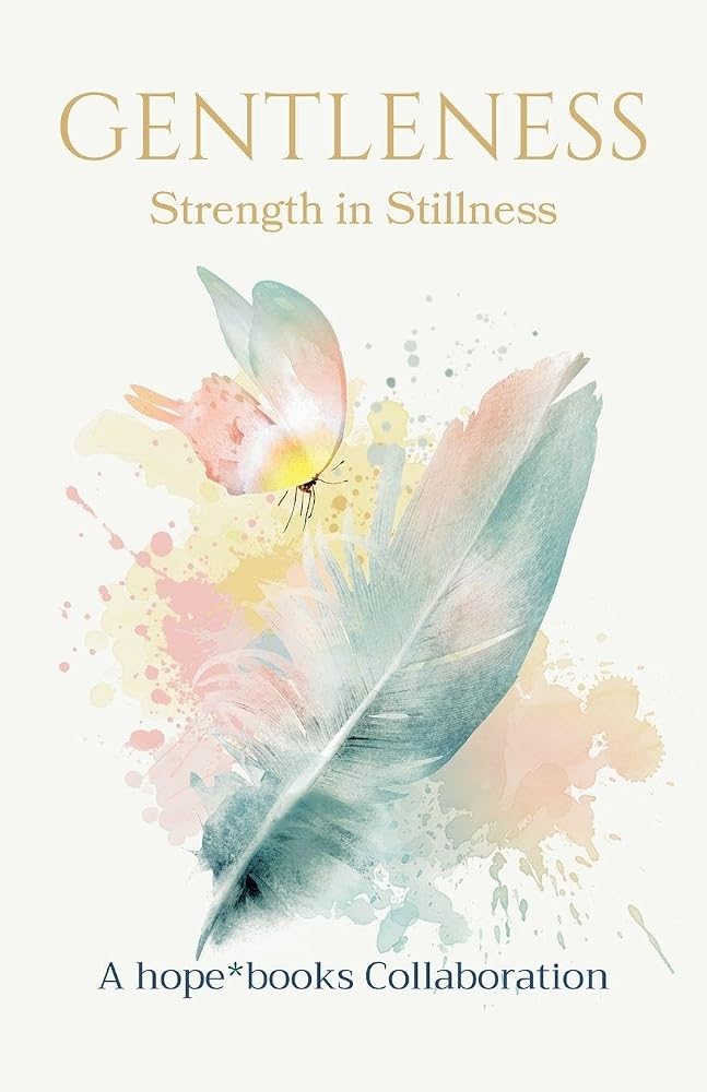 Gentleness: Strength in Stillness cover image