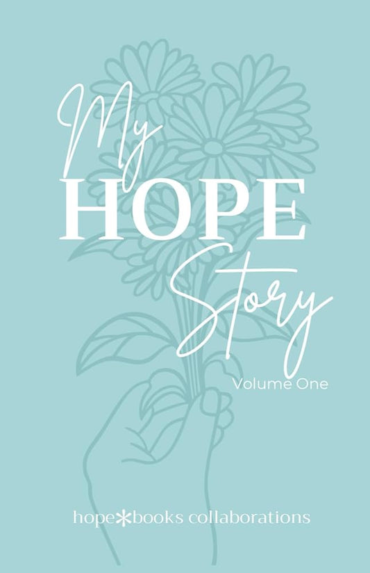 My Hope Story: Volume One cover image
